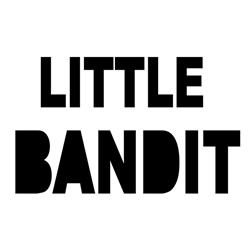 LITTLE BANDIT