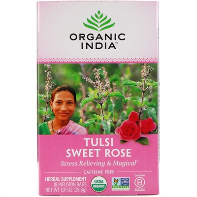 Organic India, чай с тулси, сладкая роза, без кофеина, 18 пакетиков, 28,8 г (1,01 унции)